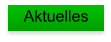 Aktuelles